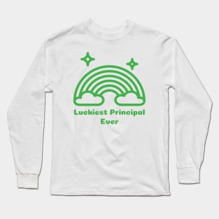 Luckiest principal ever Long Sleeve T-Shirt